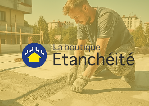 La Boutique Etanchéité